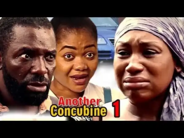 Video: Another Concubine  (Season 1) - Latest 2018 Nigerian Nollywoood Movie